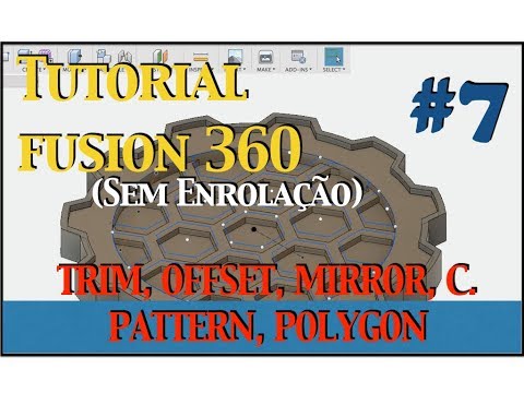 Tutorial FUSION 360 Básico #7 - Trim, Offset, Polygon, Mirror