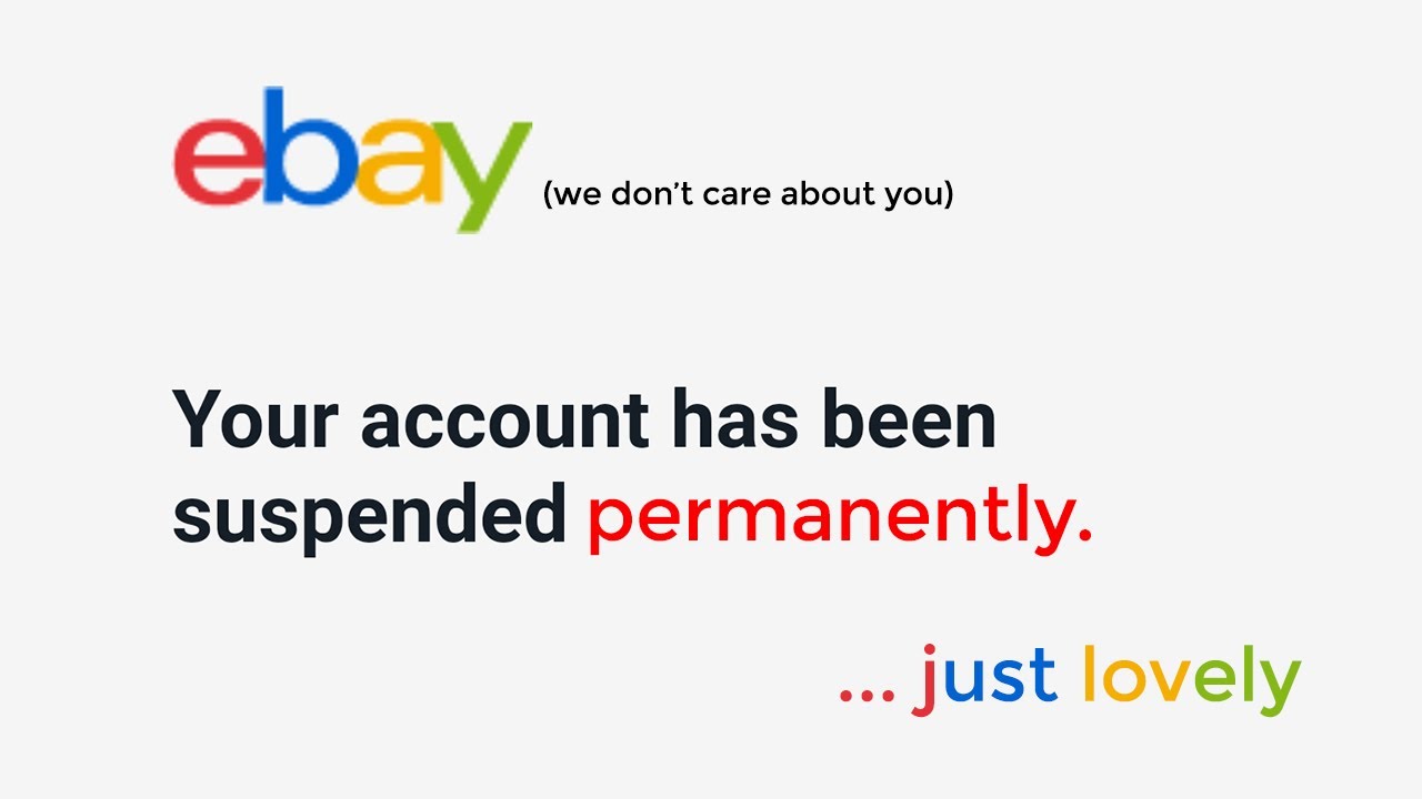 eBay Permanently Suspended My Account... What the F***??! - YouTube