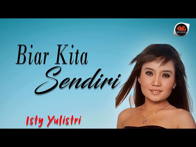 Biar Kita Sandiri - Isty Yulistri [Official Music Video] Lagu Manado class=