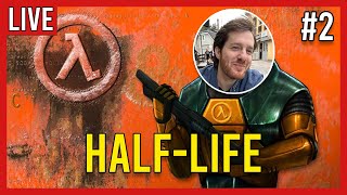 (Live) Half-Life Day 2