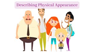 describing physical appearance of people, educational video. وصف المظهر الخارجي للأشخاص  بالانجليزي