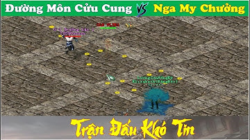 Trận Đấu Khó Tin Cái Kết Bất Ngờ Giữa Đường Môn Cửu Cung FULL HKMP Vs Nga My Chưởng 3 HKMP Võ Lâm 1