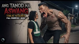 Ang Tanod Na Aswang | True Horror Story | Full Animated Video