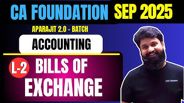 L 2 Bills of Exchange CA Foundation I CA Foundation September 2025 I CA Foundation Bills of Exchange