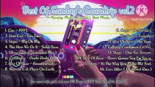 Best Of Sunday's Soundtrip vol.2 Nonstop Music _Sunday's Best Music..