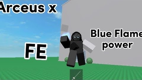 Arceus X | FE Blue Flame Power *Fling*