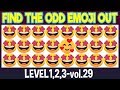 Find THE ODD EMOJI OUT Level 1,2,3 vol 29|Emoji Challenge|Emoji puzzle for brain