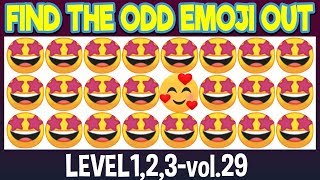 Find THE ODD EMOJI OUT Level 1,2,3 vol 29|Emoji Challenge|Emoji puzzle for brain