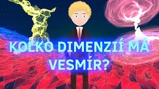 Koľko dimenzií má vesmír?