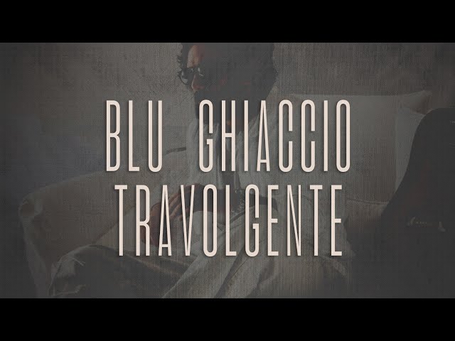 BLU GHIACCIO TRAVOLGENTE 🎵 Tommaso Paradiso (Testo) 