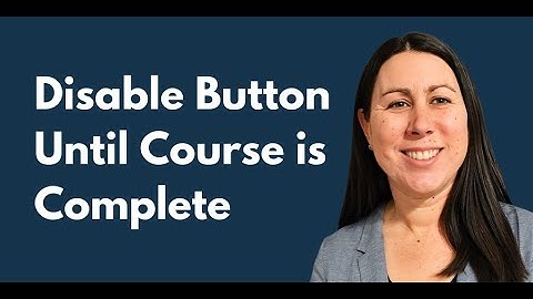 Adobe Captivate: Show Quiz Button Only When Modules Are Complete