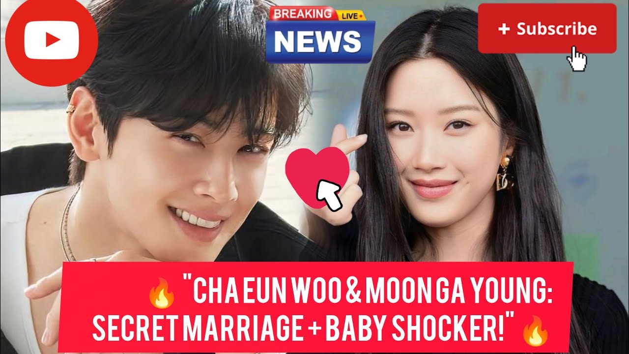 “Cha Eun Woo and Moon Ga Young’s Shocking Secret Marriage + Pregnancy News!”