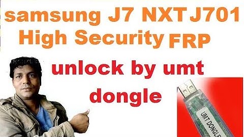 SAMSUNG/J7 NXT J701F/ANDROID VERSION 7 0 7 1/FRP UNLOCK/DONE by/umt dongle