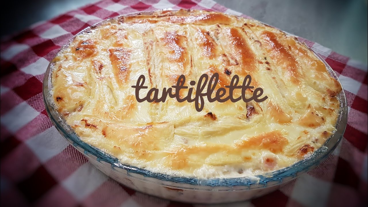 🧀TARTIFLETTE Recette Facile et Rapide Gratin de pomme de terre