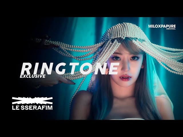 LE SSERAFIM(르세라핌) - EASY RINGTONE class=