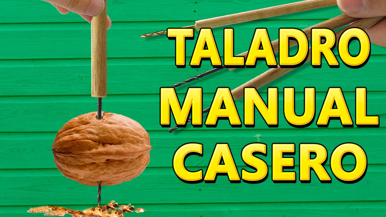Como Hacer un Taladro Manual Casero (punzón casero ) - YouTube