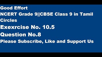 NCERT Grade 9||CBSE Class 9 - Circles || Exercise 10.5 - Q8 in Tamil