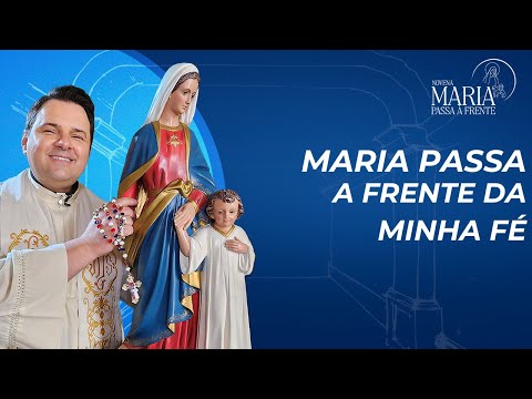 Novena Maria Passa à Frente | 17/11/2024 | Padre Rodolfo Camarotta