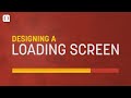 Designing a Loading Screen in Unity