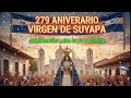 279 Aniversario de la Virgen de Suyapa | Fe que Une a Honduras