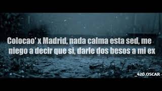 Video thumbnail of "Xavibo - Colocaos x Madrid / Letra"