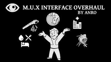 M.U.X Interface Overhaul v3.3 by Anro Mod Showcase (Fallout New Vegas)