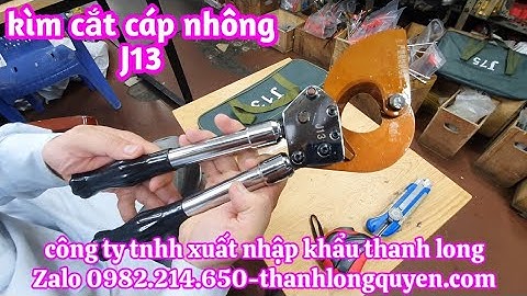 GỬI HÀNG KÌM CẮT CÁP NHÔNG J13 CHO ANH SANG Ở LONG AN