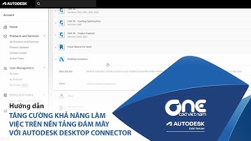OneCAD | Tăng cường khả năng làm việc trên nền tảng đám mây với Autodesk Desktop Connector