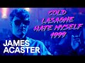 James Acaster - FULL SHOW Release Trailer | Cold Lasagne Hate Myself 1999