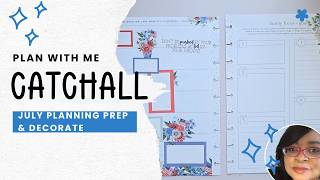 Plan With Me: July Planning Prep & Decorate in my Catchall Parenting Layout