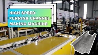 High speed furring channel making machine