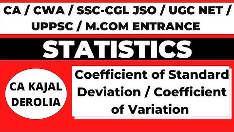 Coefficient of Standard Deviation | Measures of Dispersion | Statistics | Commerce | Part 14 |