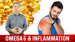 Omega 6 Fats & Inflammation