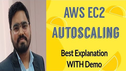 AWS EC2 auto scaling : Step by step tutorial