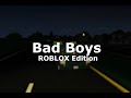 Inner Circle "Bad Boys" ROBLOX Edition (HD)