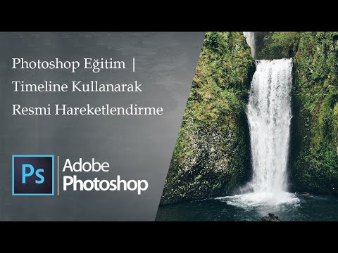 Photoshop | Timeline Kullanarak Resmi Hareketlendirme