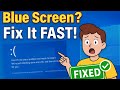 How to Fix Windows 10,11  Blue Screen in 2 Minutes! (Quick & Easy Guide)