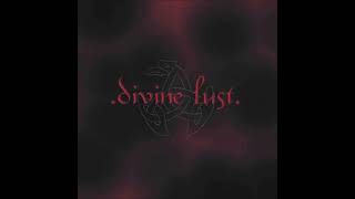 Watch Divine Lust Where Only The Weak Survive video