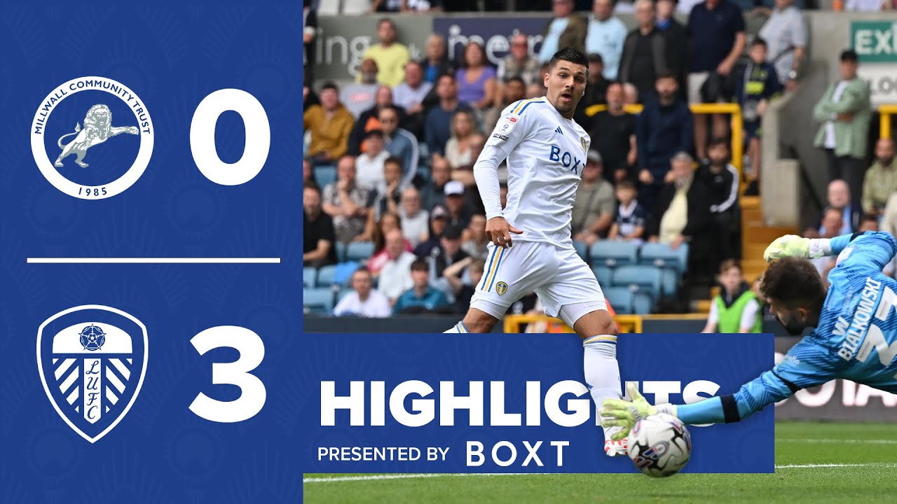 Highlights: Millwall 0-3 Leeds United