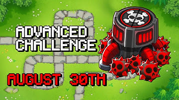 BTD6 Advanced Challenge (August 30th, 2024) | Like if you give up