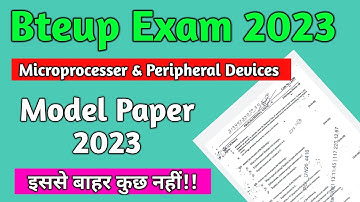 Microprocesser & Peripheral Devices//Model Paper//Bteup Exam 2023