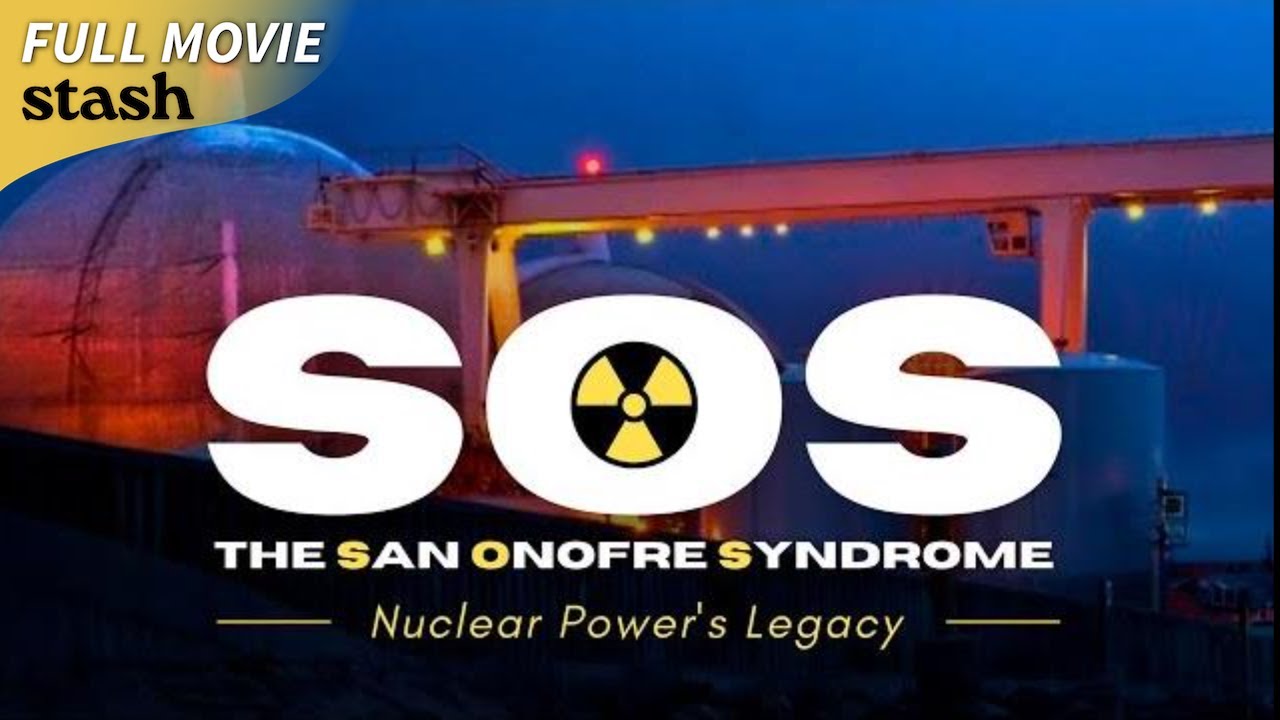 Documentary backdrop image for SOS: The San Onofre Syndrome - Nuclear Power's Legacy (2024)