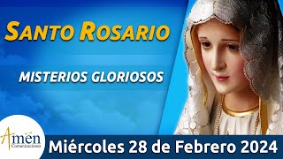 Santo Rosario de Hoy Miércoles 28 Febrero de 2024 l Amen Comunicaciones l Católica l María