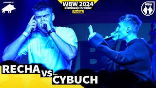 RECHA 🆚 CYBUCH 🎤 WBW 2024 powered by DZIK 🎤 el. Kraków (Finał)