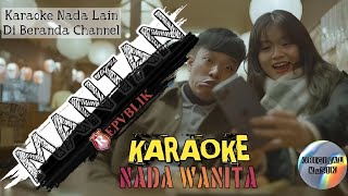 KARAOKE 🎤 Mantan - REPVBLIK (NADA WANITA - FEMALE KEY) Lagu Terbaru 2024