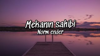 Norm ender - mekanın sahibi [karaoke] (Lyrics) Resimi