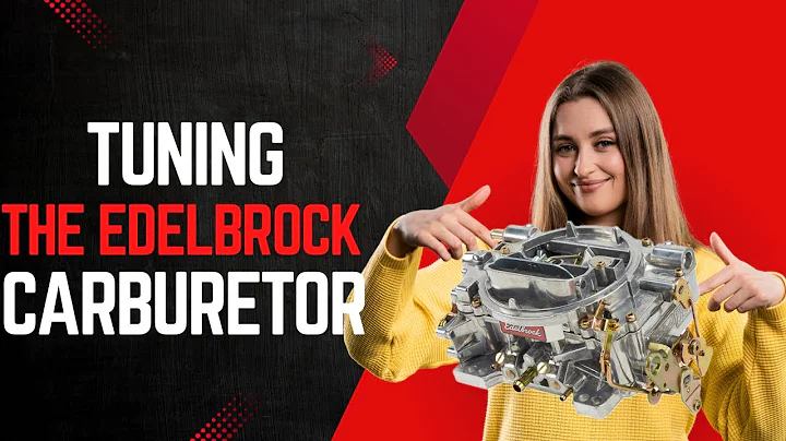 Everything You Need To Know About Edelbrock Carburetor 