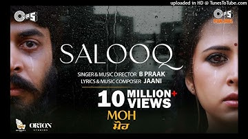 Salooq ( HD VIDIO ) MOH | Jaani | B Praak | Jagdeep Sidhu |  Gitaj Bindrakhia, Sargun Mehta
