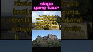 siapa yang tau? Kastil Edinburgh #siapayangtau #faktaunik #misteri #faktasejarah #shorts #edinburgh