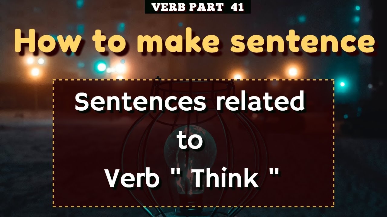Sentences बनाना सीखों - # Sentences related to Verb